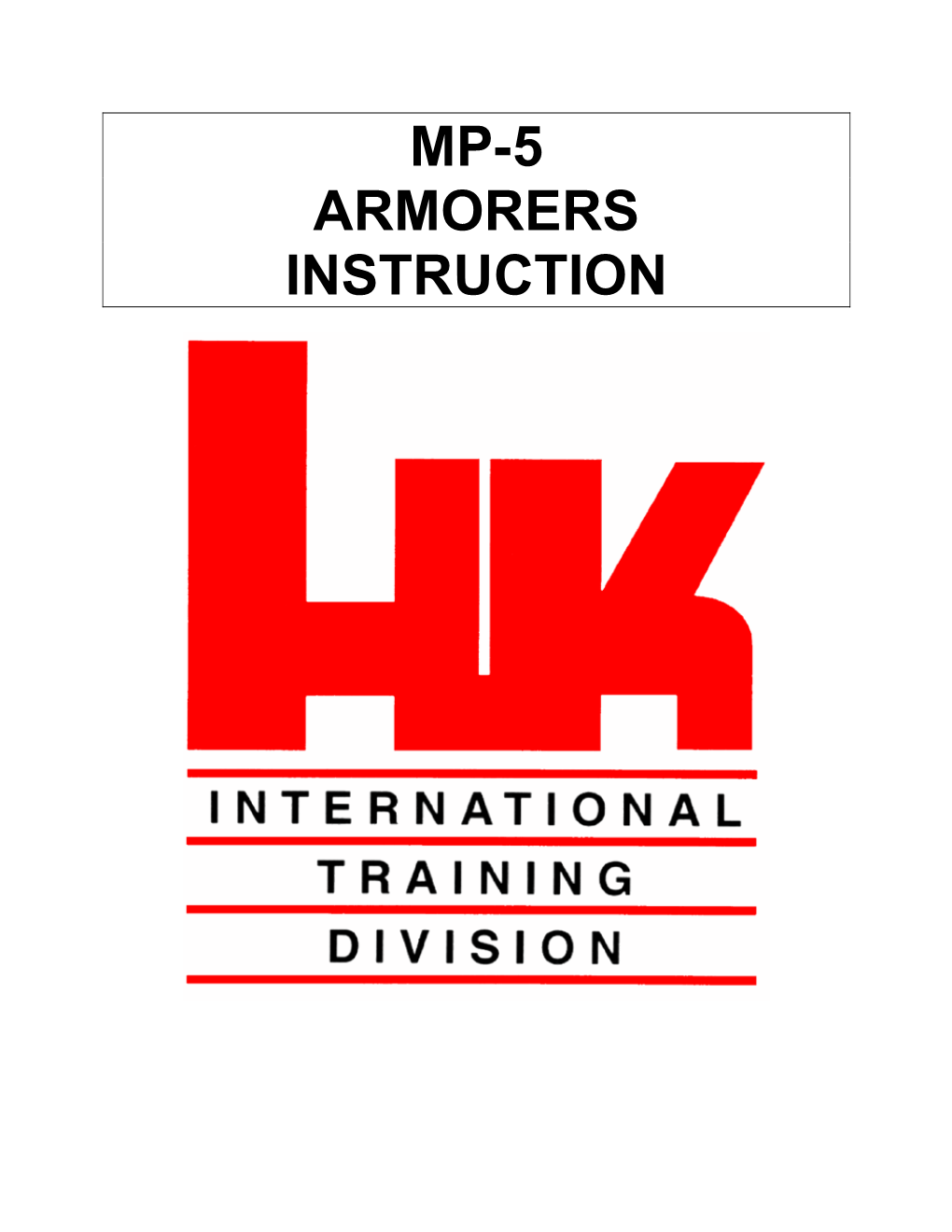 Heckler & Koch MP5 Armorer's