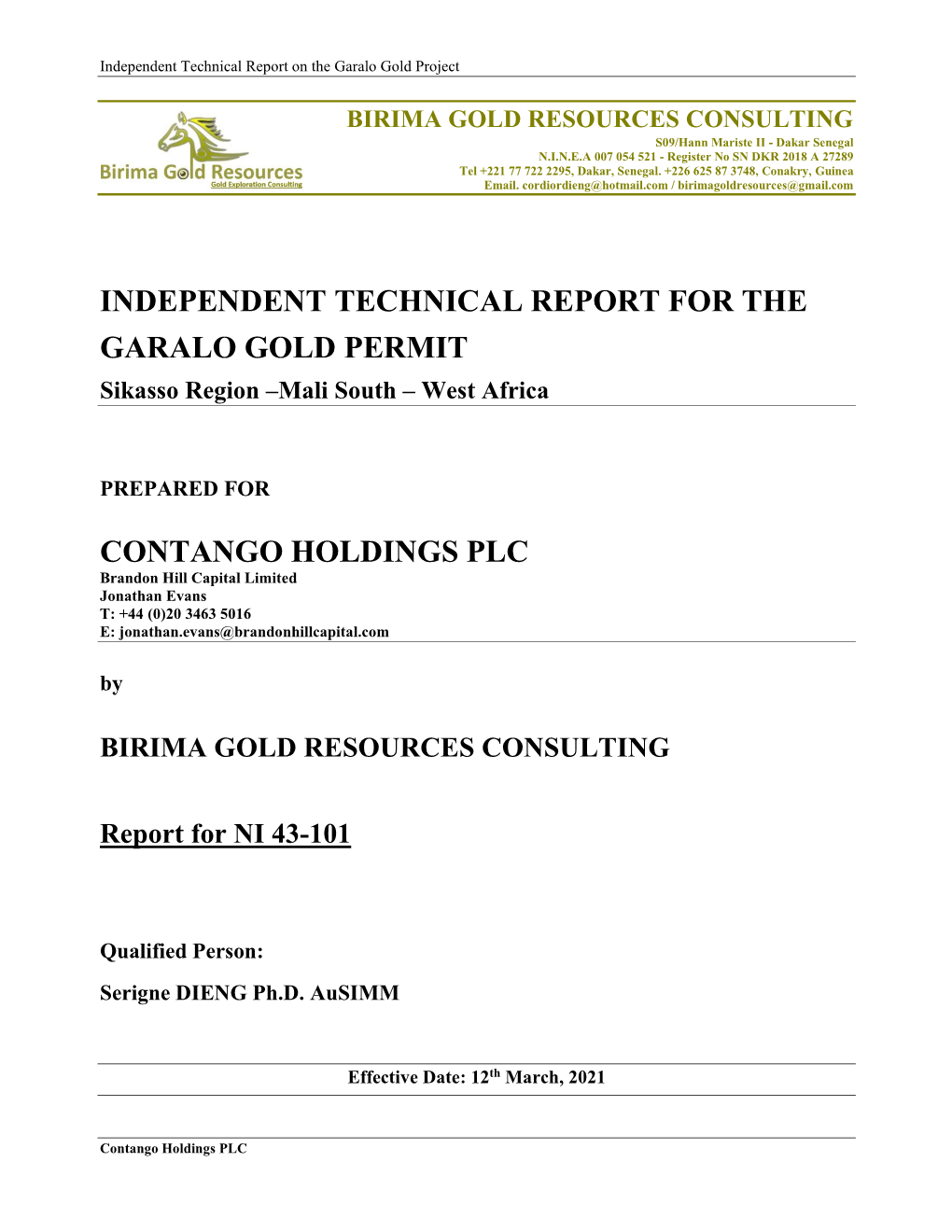 Independent Technical Report for the Garalo Gold Permit Contango Holdings
