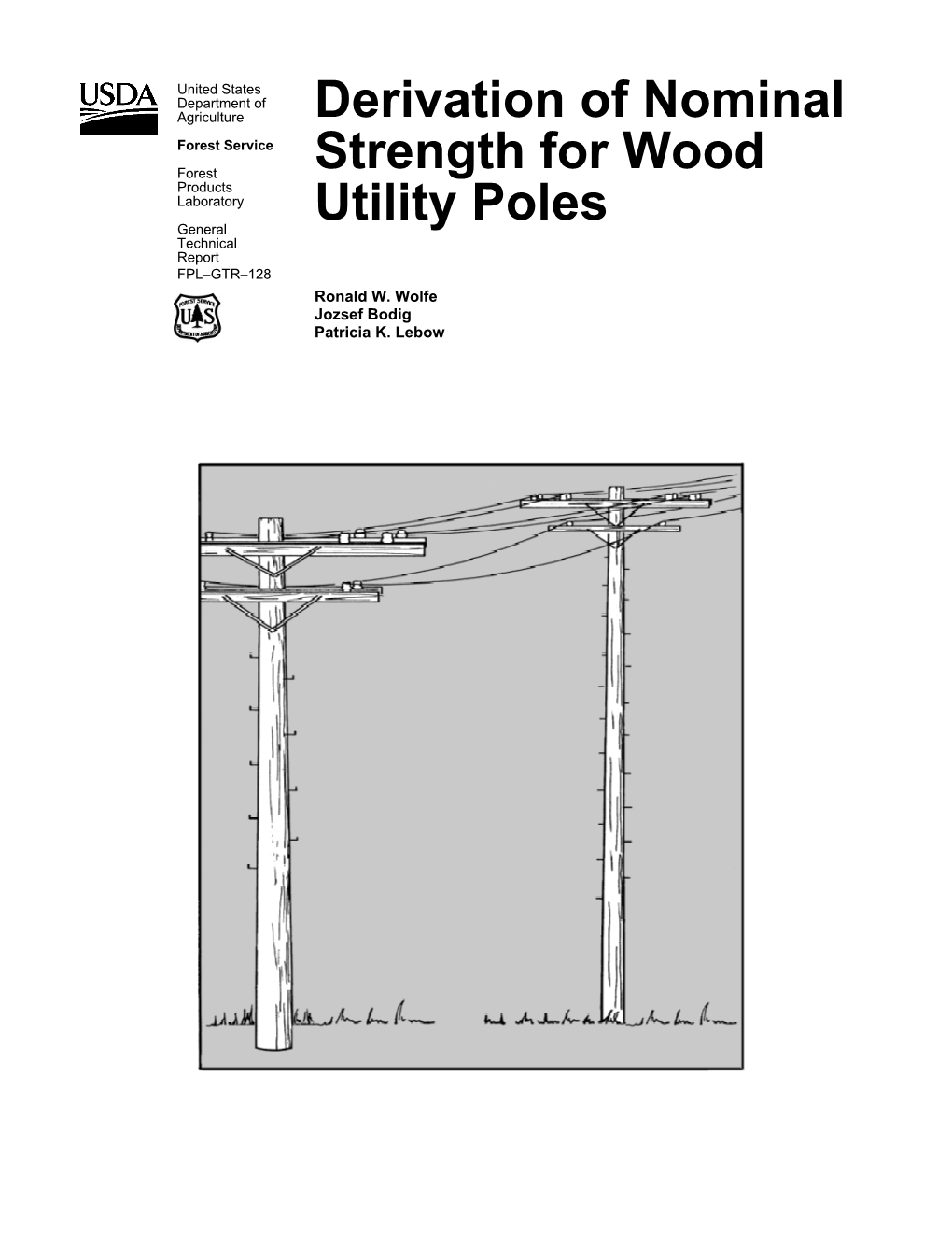 Derivation of Nominal Strength for Wood Utility Poles