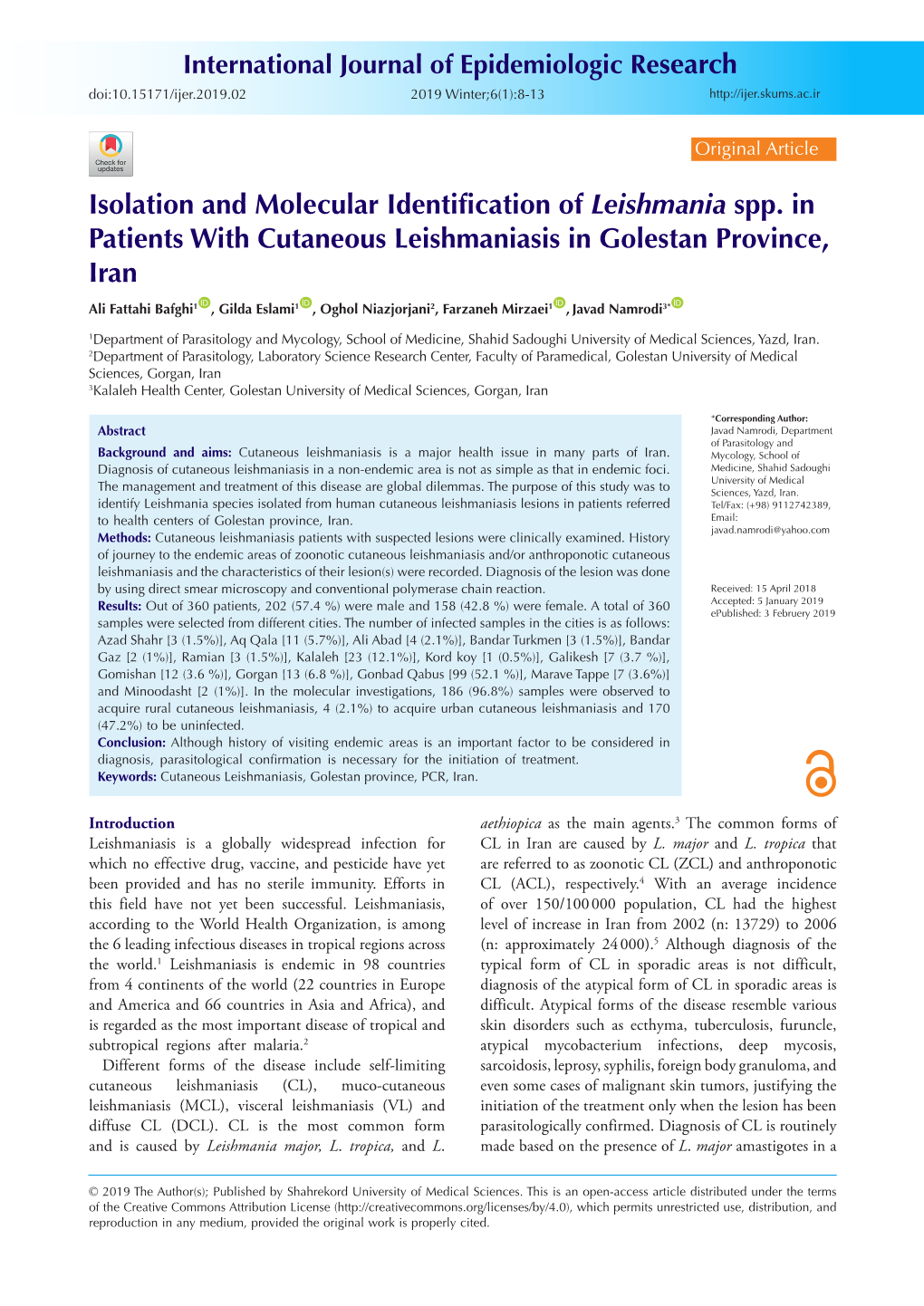 Isolation and Molecular Identification of Leishmania Spp. in Patients with Cutaneous Leishmaniasis in Golestan Province, Iran