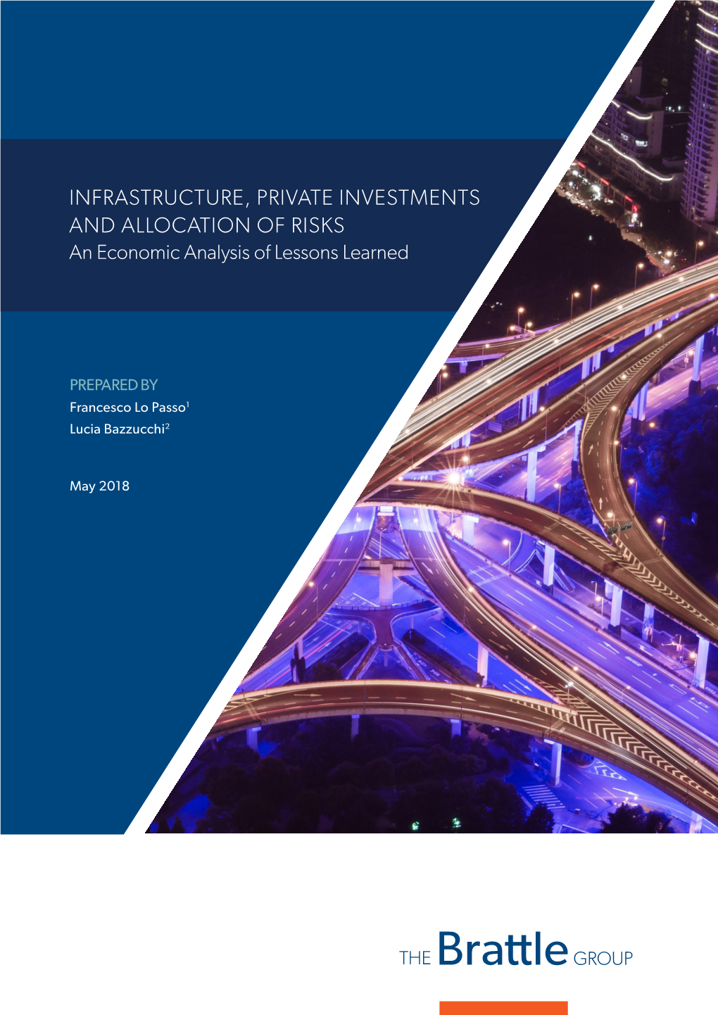 Infrastructure, Private Investment and Allocation of Risks: an Economic