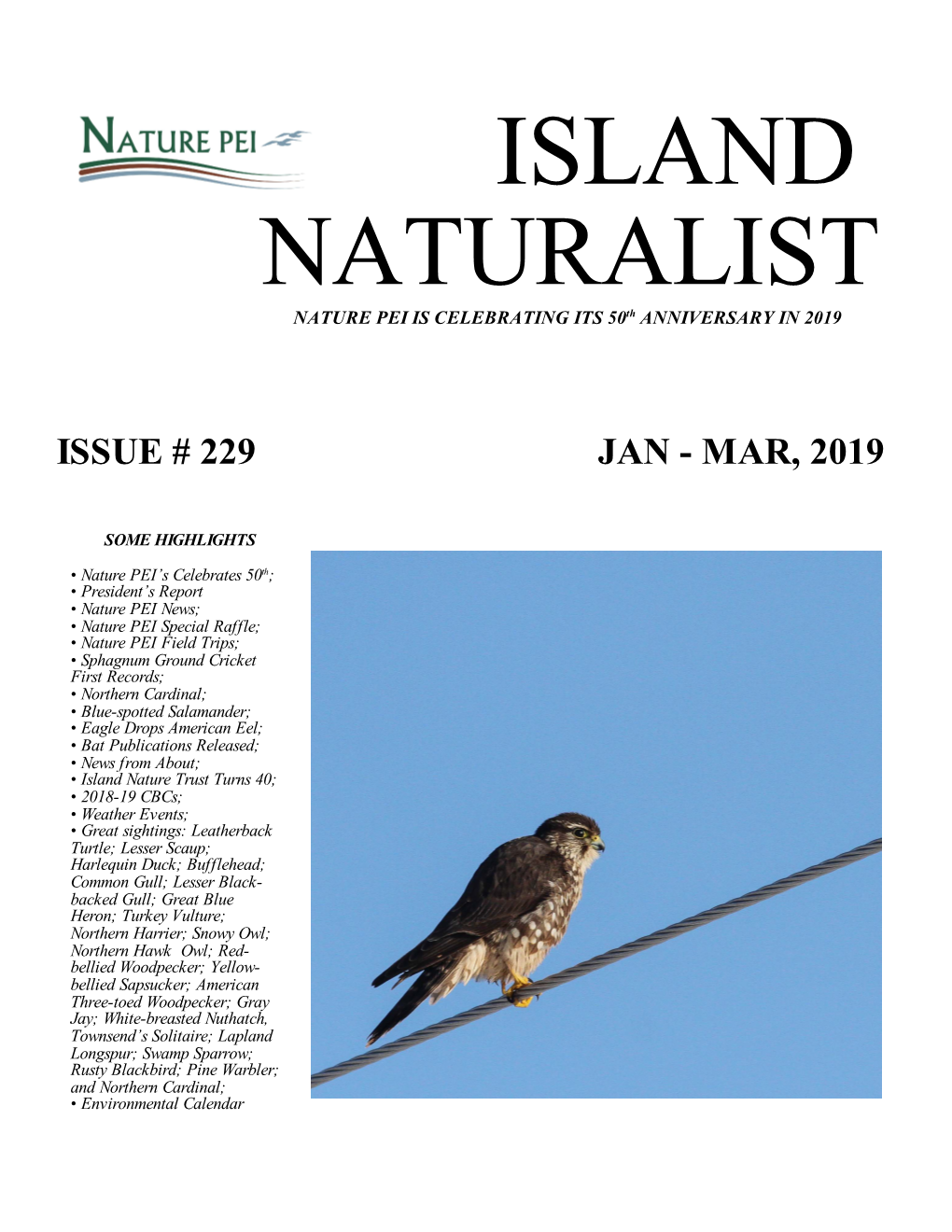 ISLAND NATURALIST NATURE PEI IS CELEBRATING ITS 50Th ANNIVERSARY in 2019