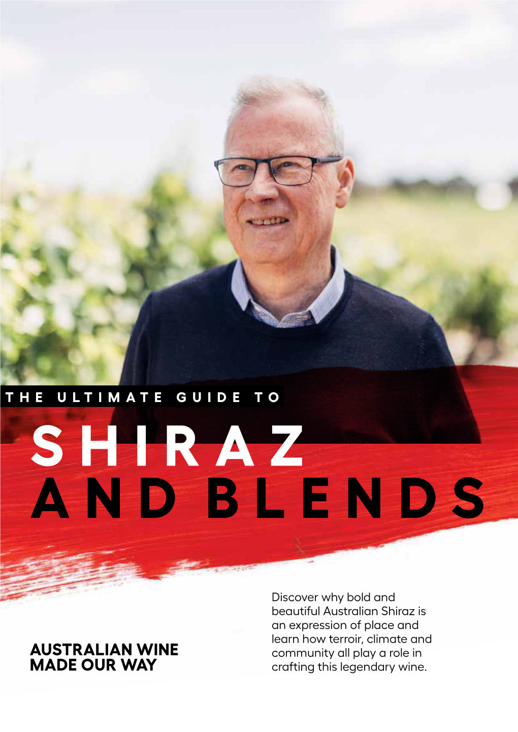 Shiraz and Blends