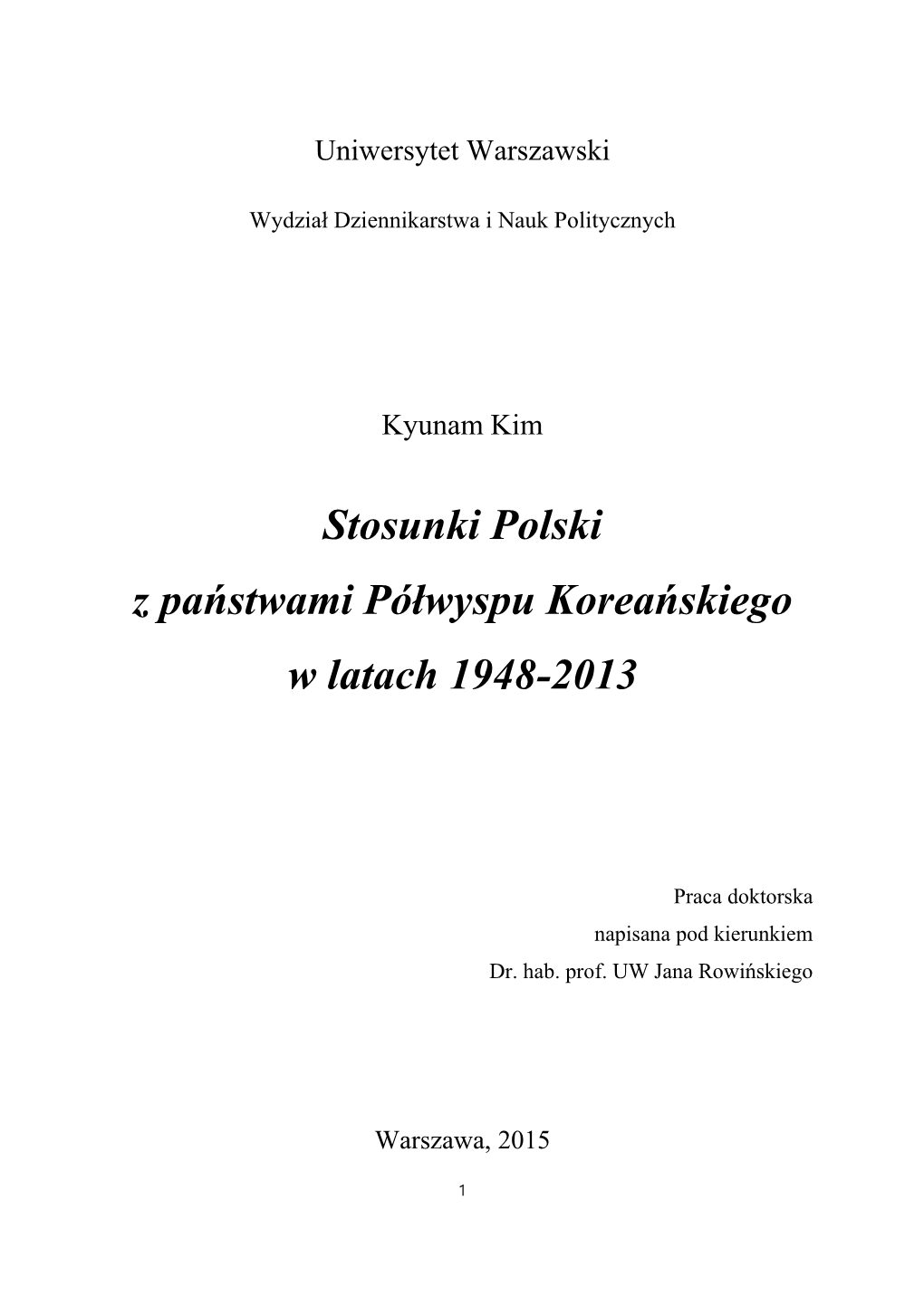 Stosunki Polski Z Państwami Półwyspu Koreańskiego W Latach 1948-2013