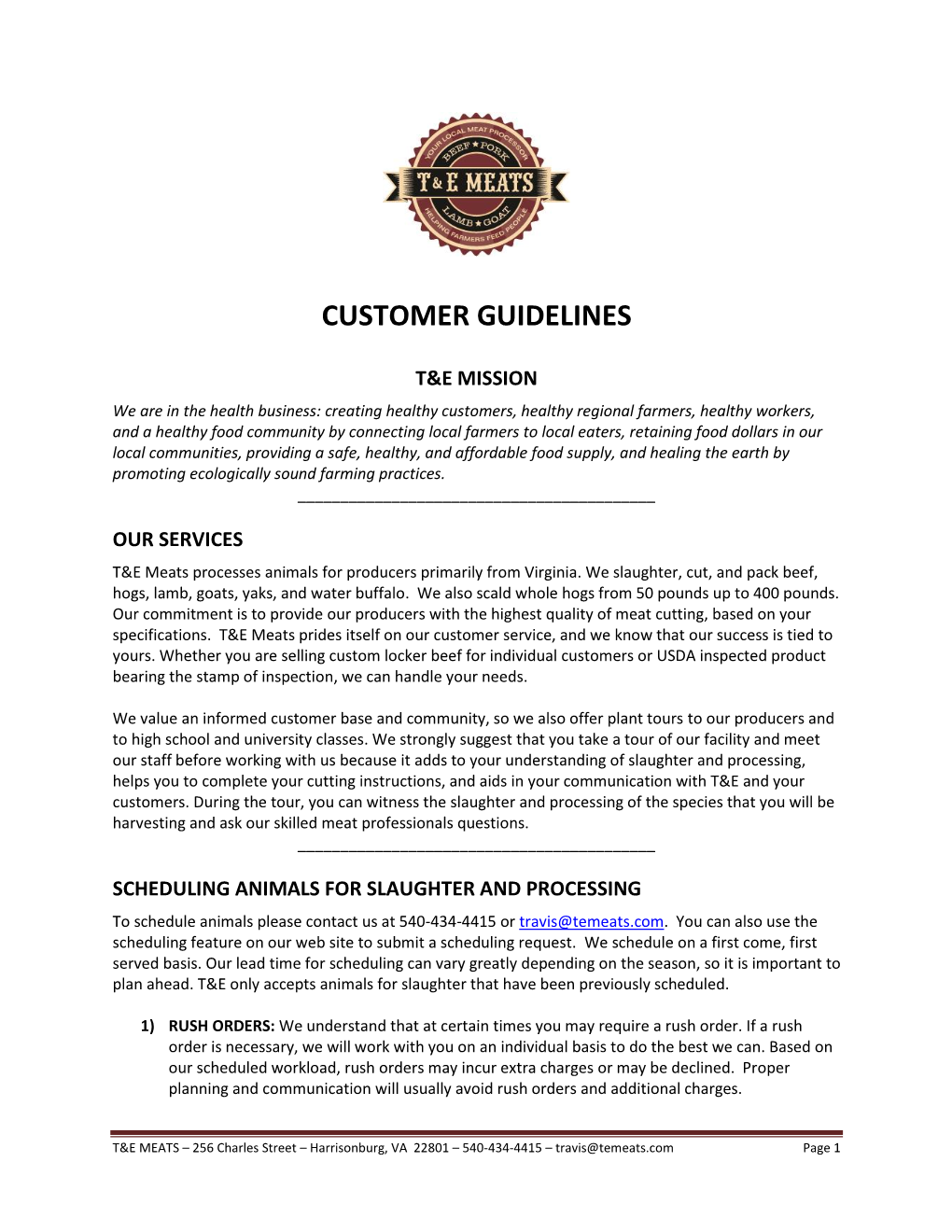 Customer Guidelines