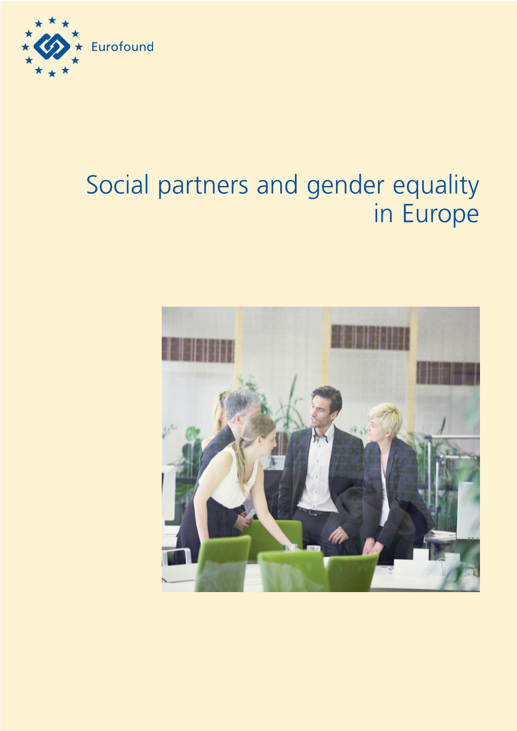 Social Partners and Gender Equality in Europe