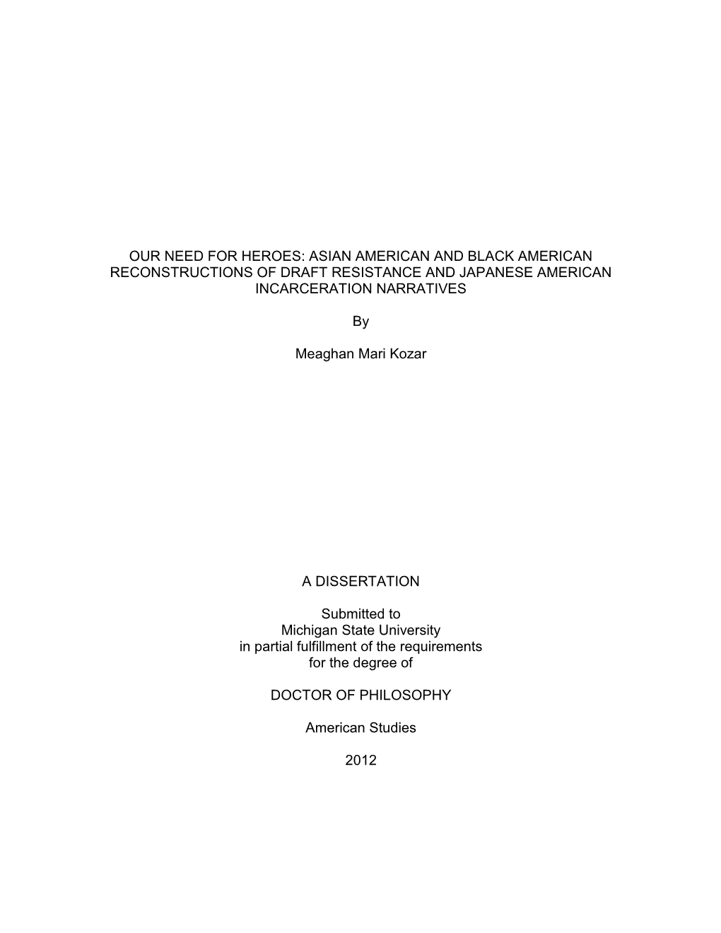 Asian American and Black American Reconstructions of Draft Resistance and Japanese American Incarceration Narratives