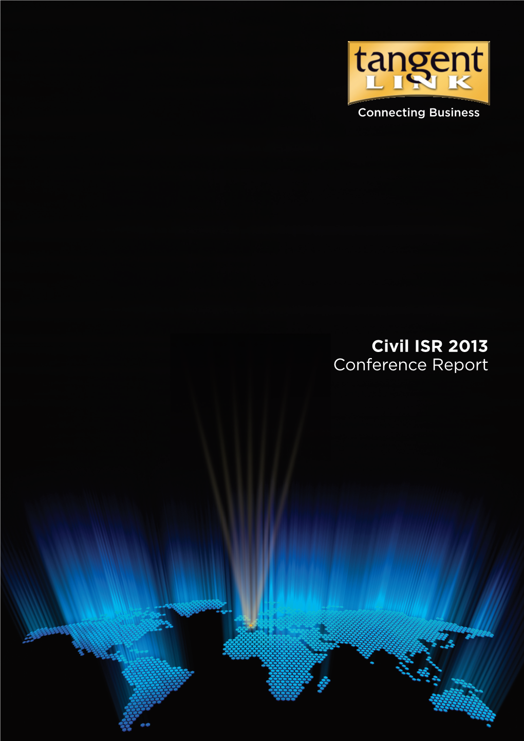 Civil ISR 2013 Conference Report