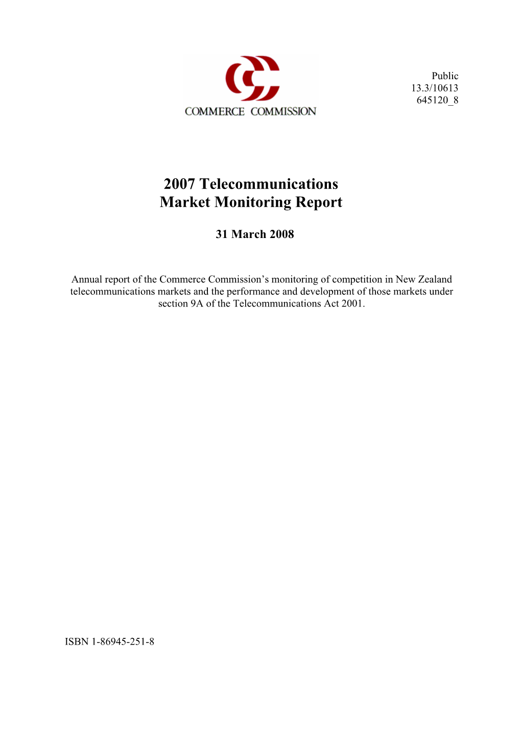 2007 Telecommunications Market Monitoring Report