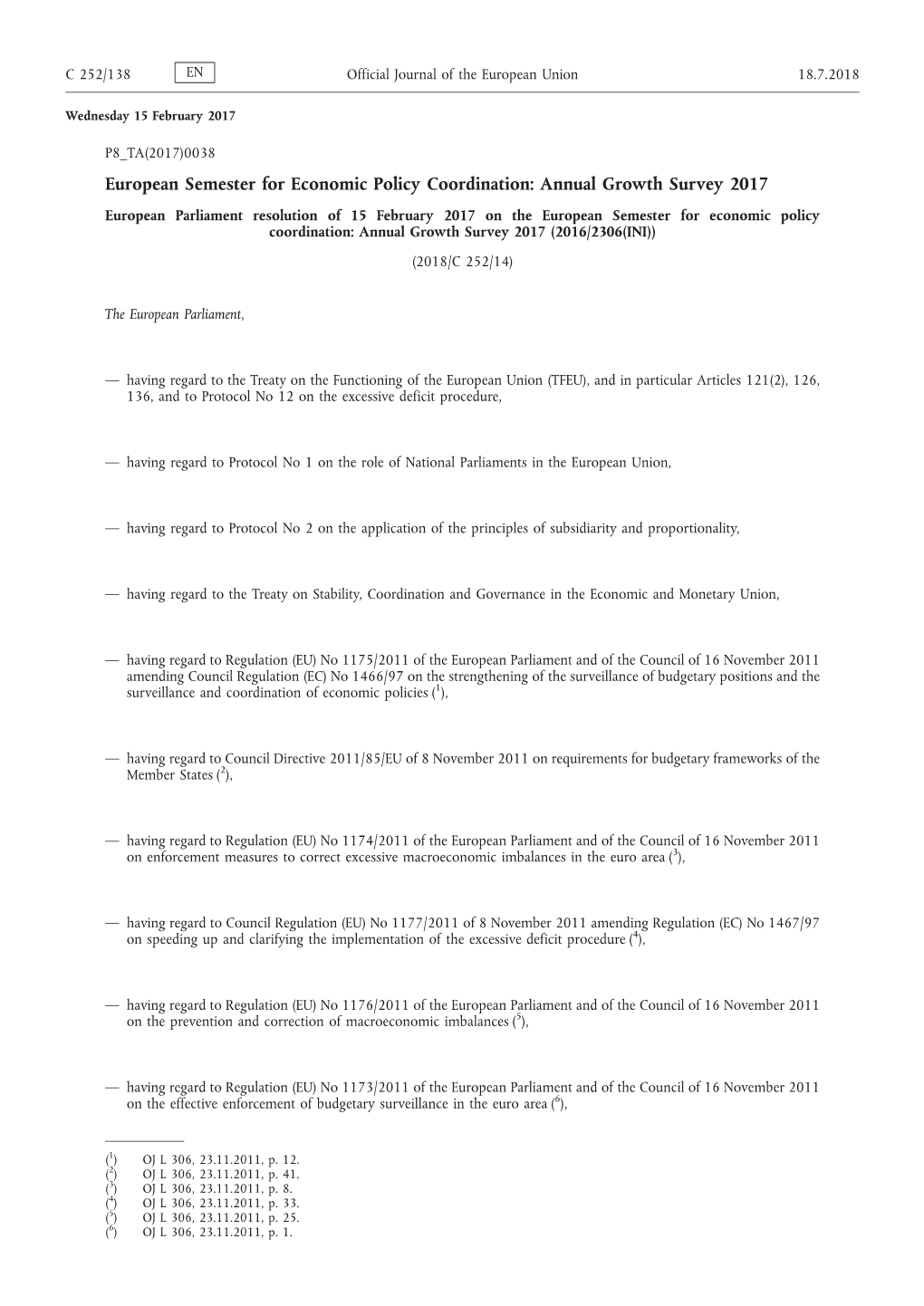 European Parliament Resolution of 15 February 2017 on The