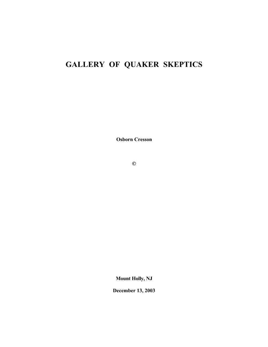 Gallery of Quaker Skeptics