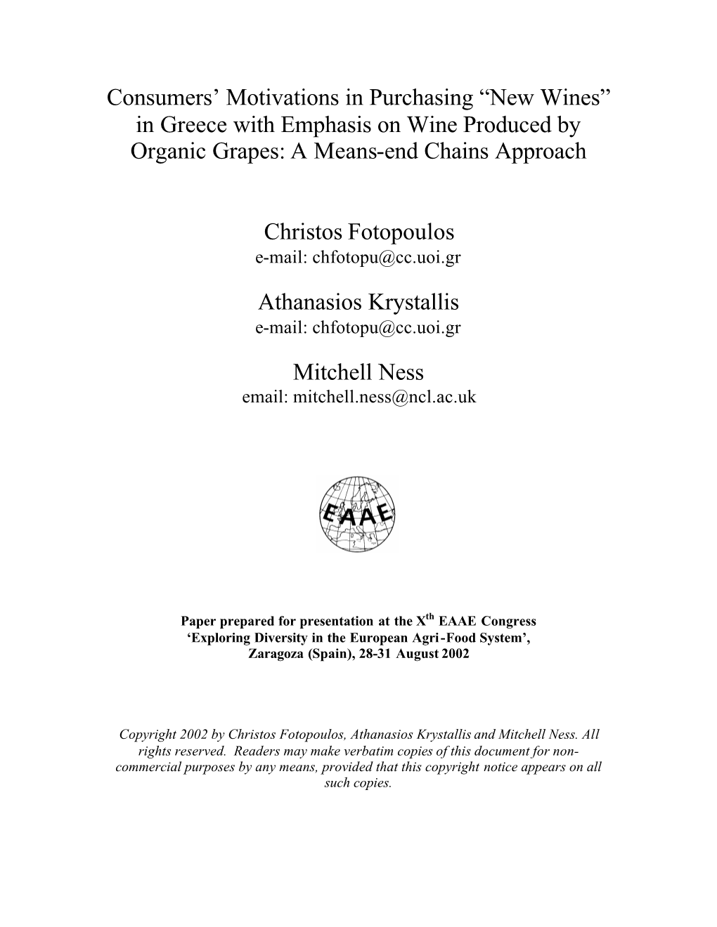 In Greece with Emphasis on Wine Produced by Organic Grapes: a Means-End Chains Approach