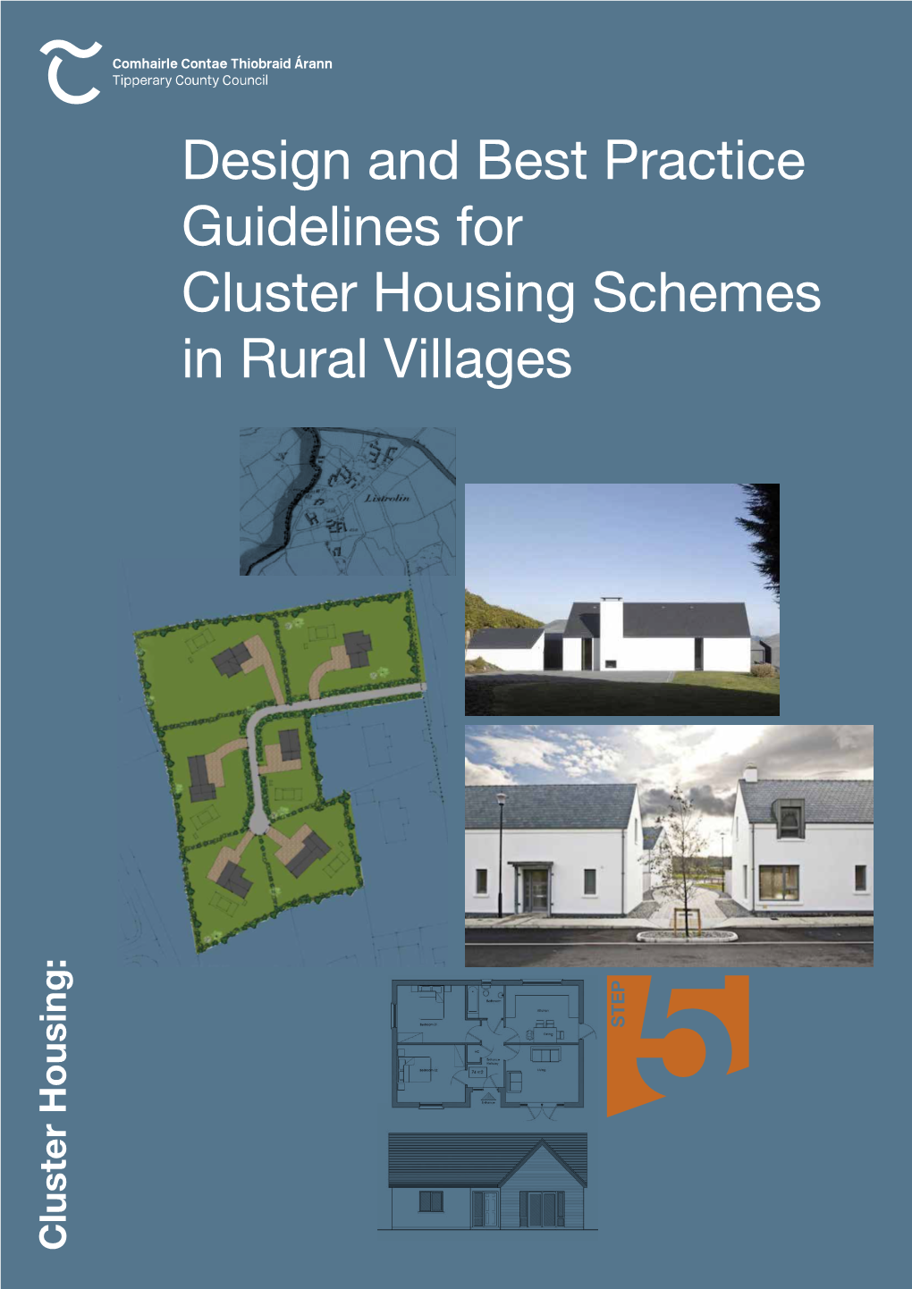 Design and Best Practice Guidelines for Cluster Housing Schemes in Rural Villages Cluster Housing: Ii