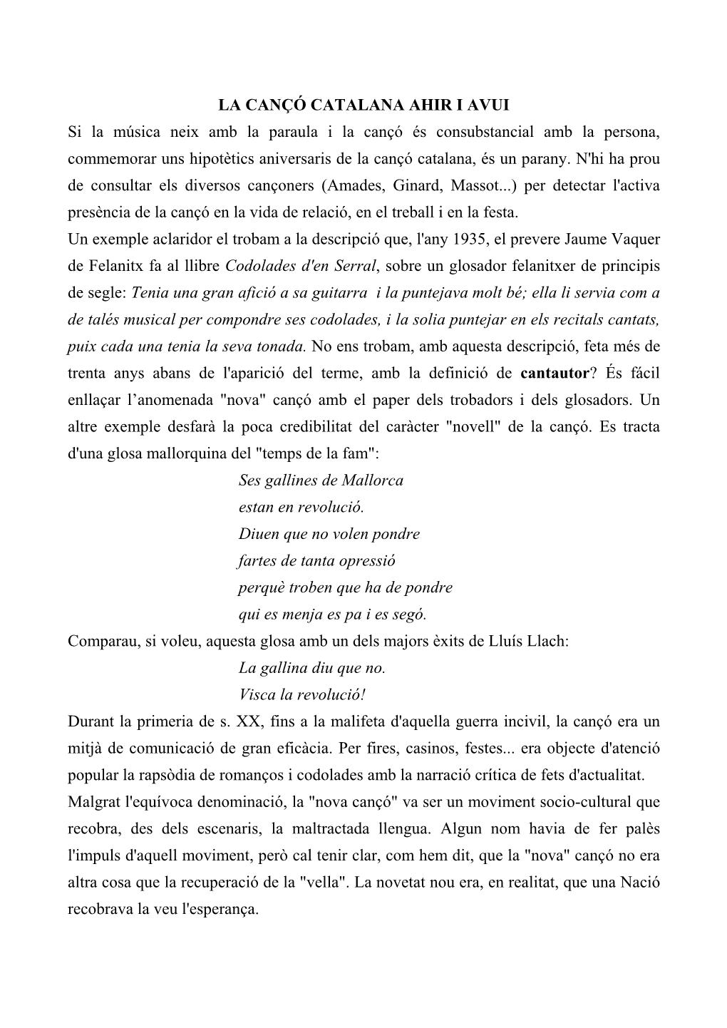 LA CANÇÓ CATALANA AHIR I AVUI Si La Música Neix Amb La Paraula I