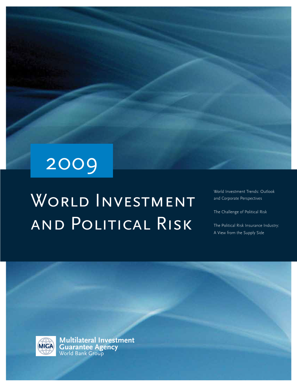 World Investment and Political Risk 09 MIGA BOXES Box 1.1 Recent Trends in FDI from the Brics