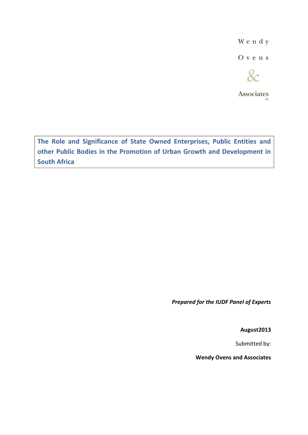 The Role and Significance of State Owned Enterprises, Public Entities and Other Public Bodies in the Promotion of Urban Growth and Development in South Africa