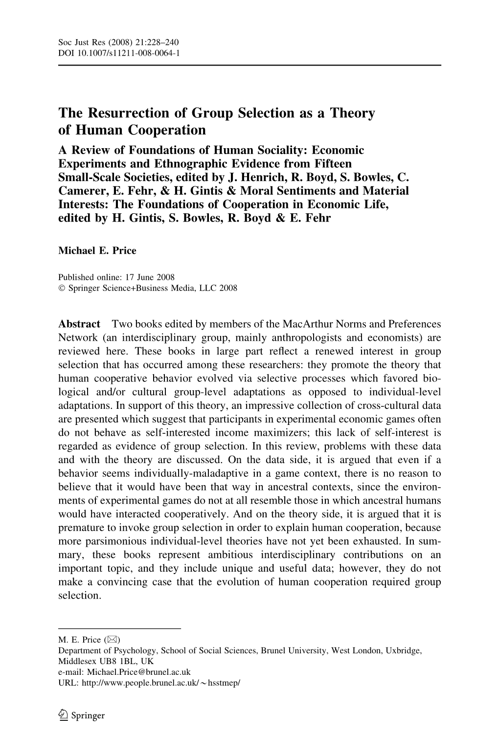 The Resurrection of Group Selection As a Theory of Human Cooperation