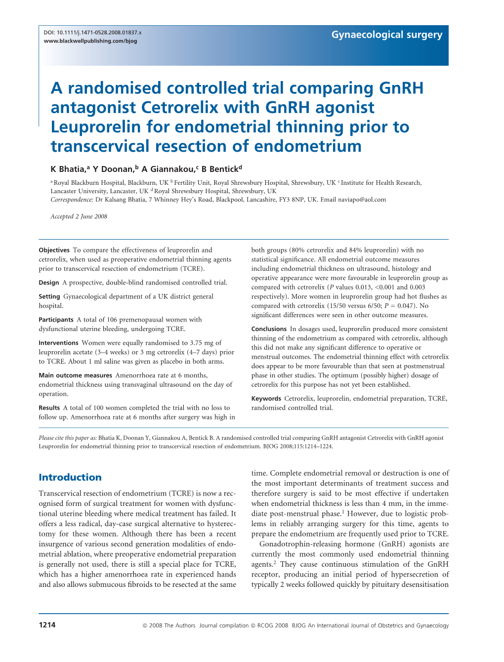 A Randomised Controlled Trial Comparing Gnrh Antagonist