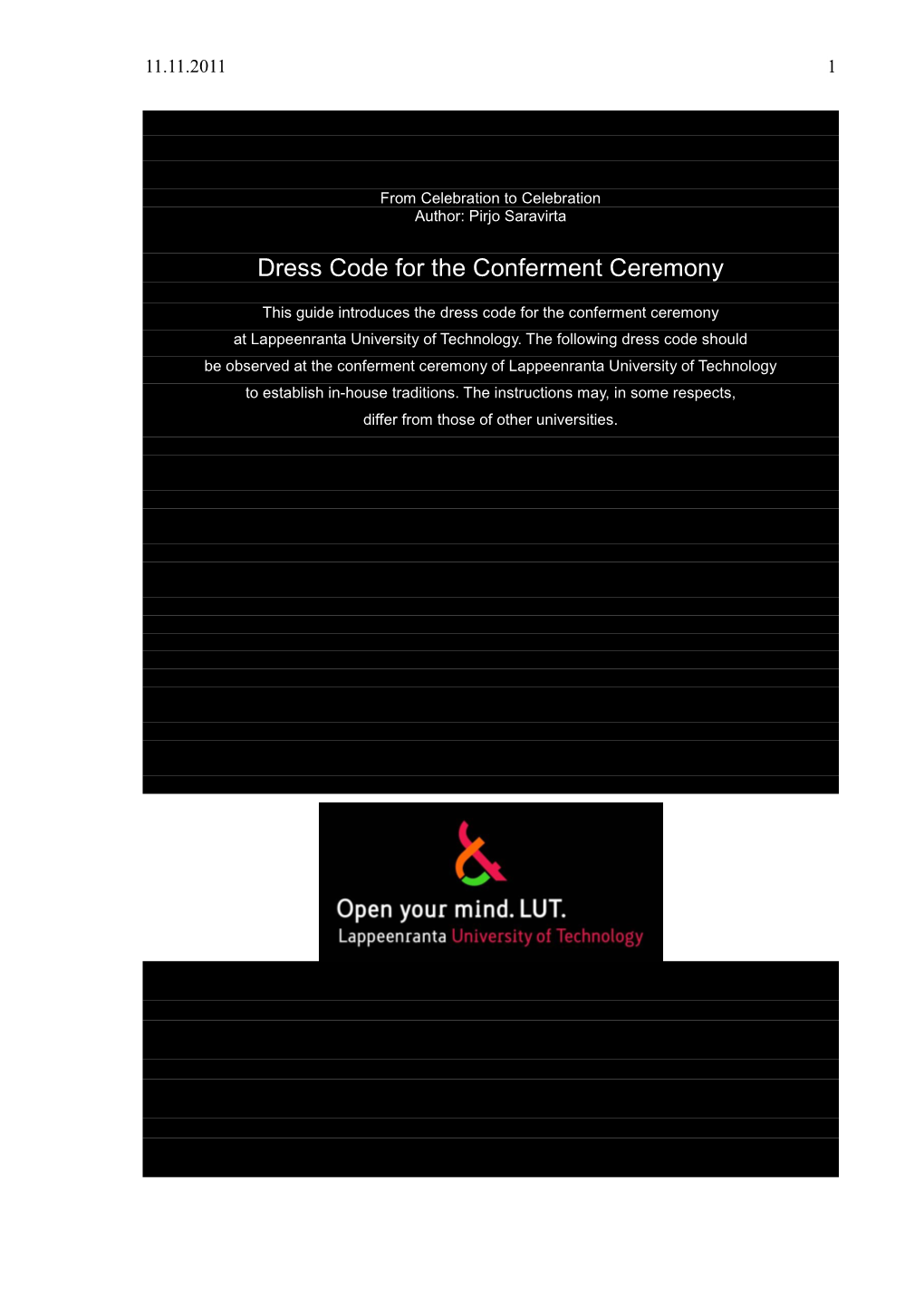 Dress Code for the Conferment Ceremony