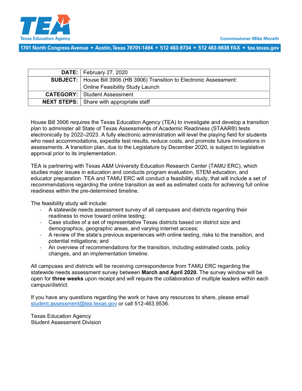 Transition to Electronic Assessment: Online Feasibility Study Launch CATEGORY: Student Assessment NEXT STEPS: Share with Appropriate Staff