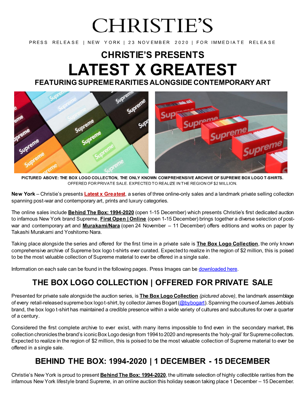 Latest X Greatest Featuring Supreme Rarities Alongside Contemporary Art