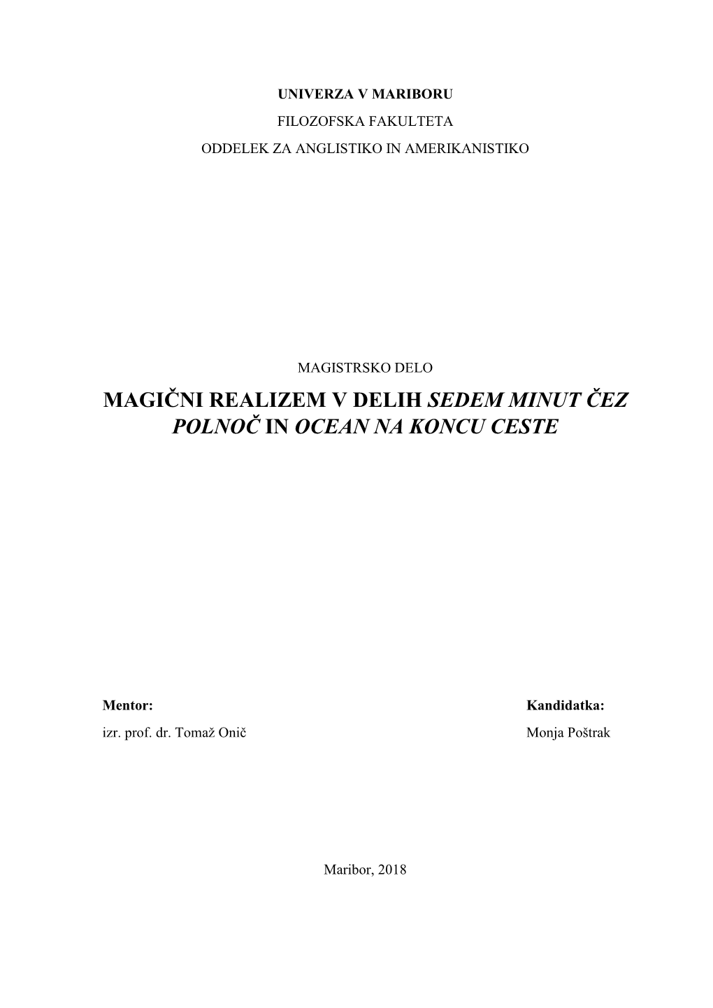 Magični Realizem V Delih Sedem Minut Čez Polnoč in Ocean Na Koncu Ceste