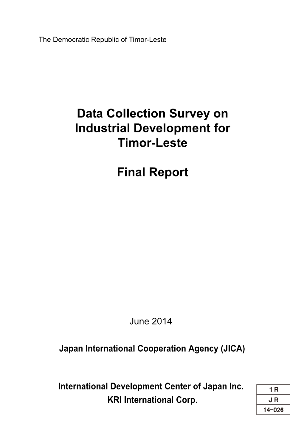 Data Collection Survey on Industrial Development for Timor-Leste