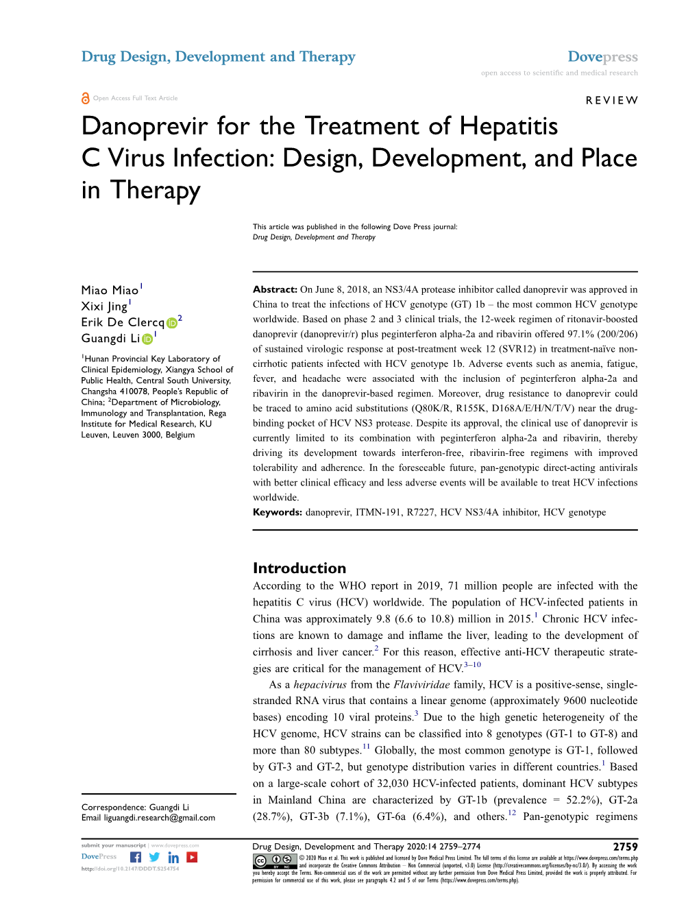 Danoprevir for the Treatment of Hepatitis C Virus Infection: Design, Development, and Place in Therapy