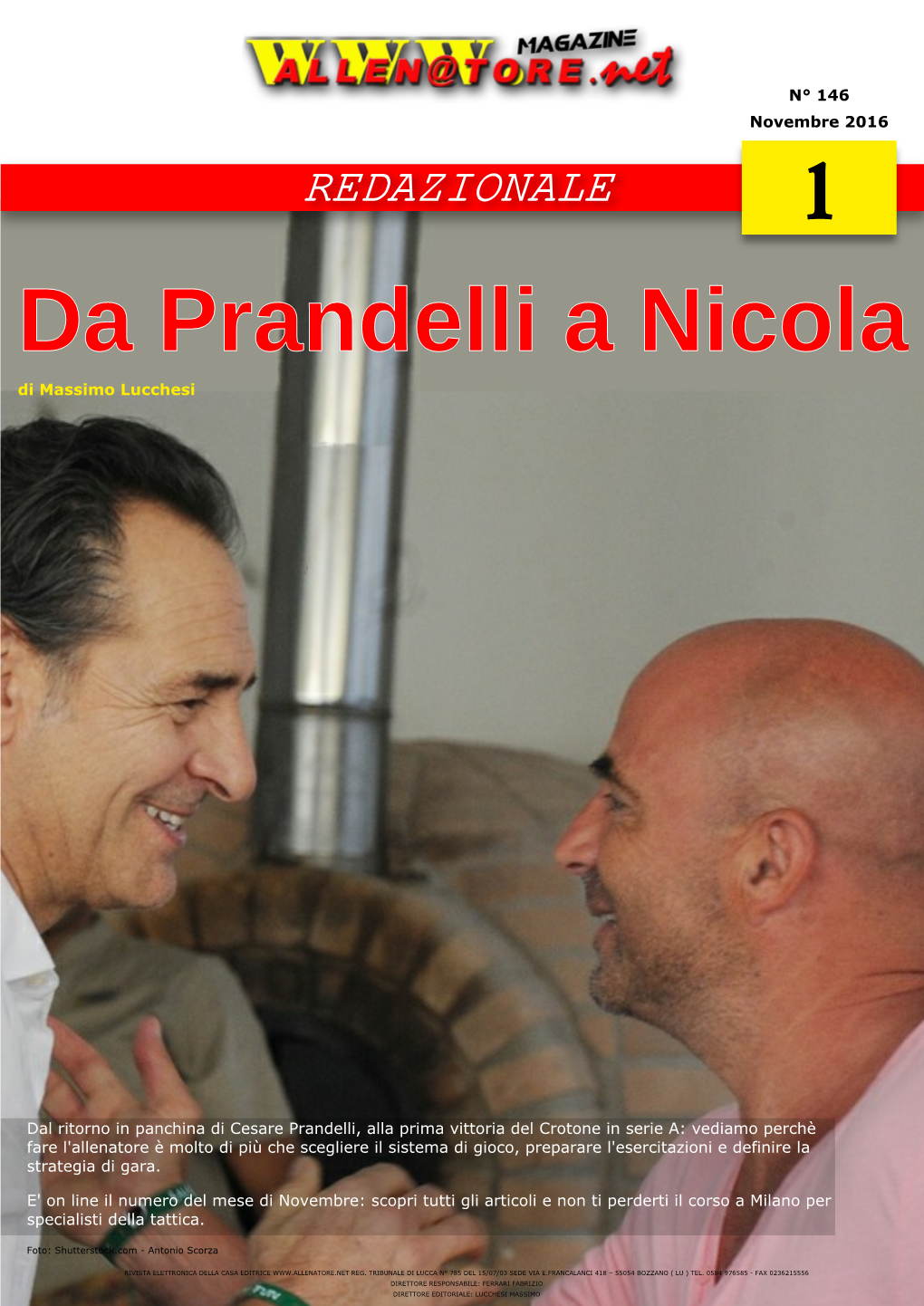 Da Prandelli a Nicola Di Massimo Lucchesi