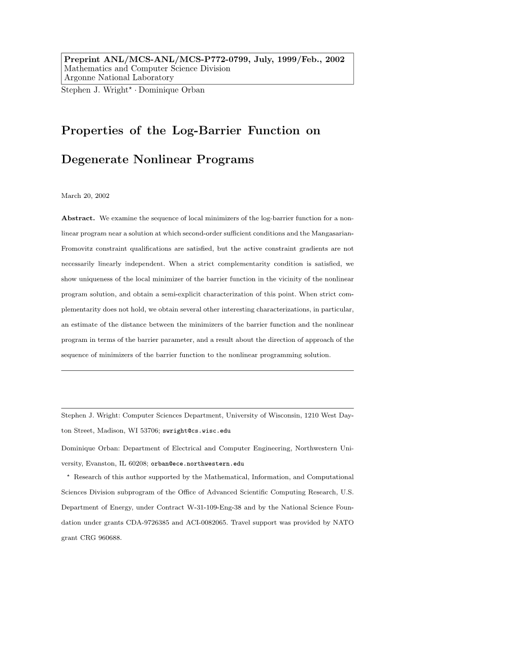 Properties of the Log-Barrier Function on Degenerate Nonlinear Programs 3