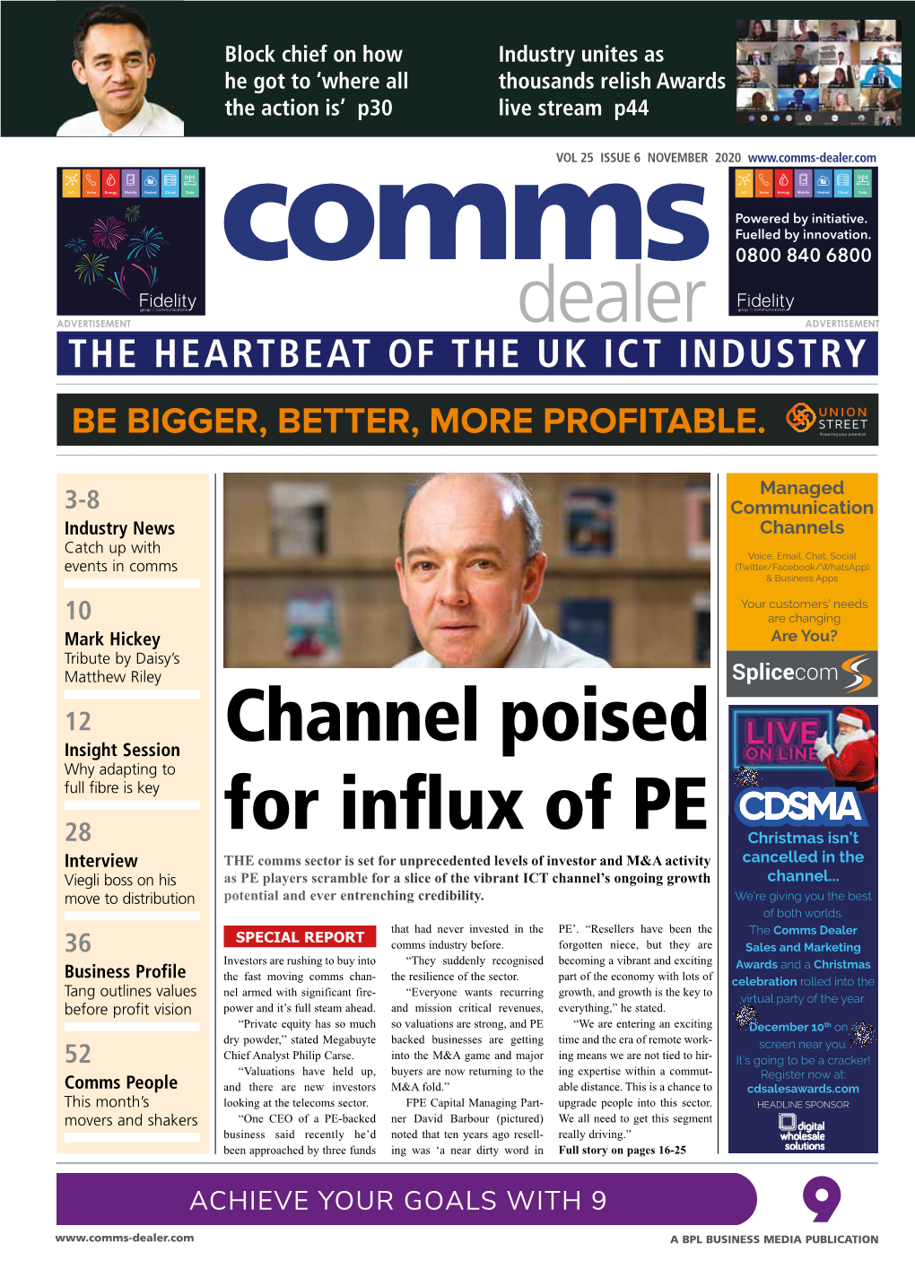 Channel Poised for Influx of PE