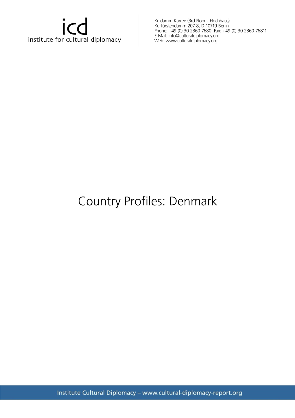 Country Profiles: Denmark