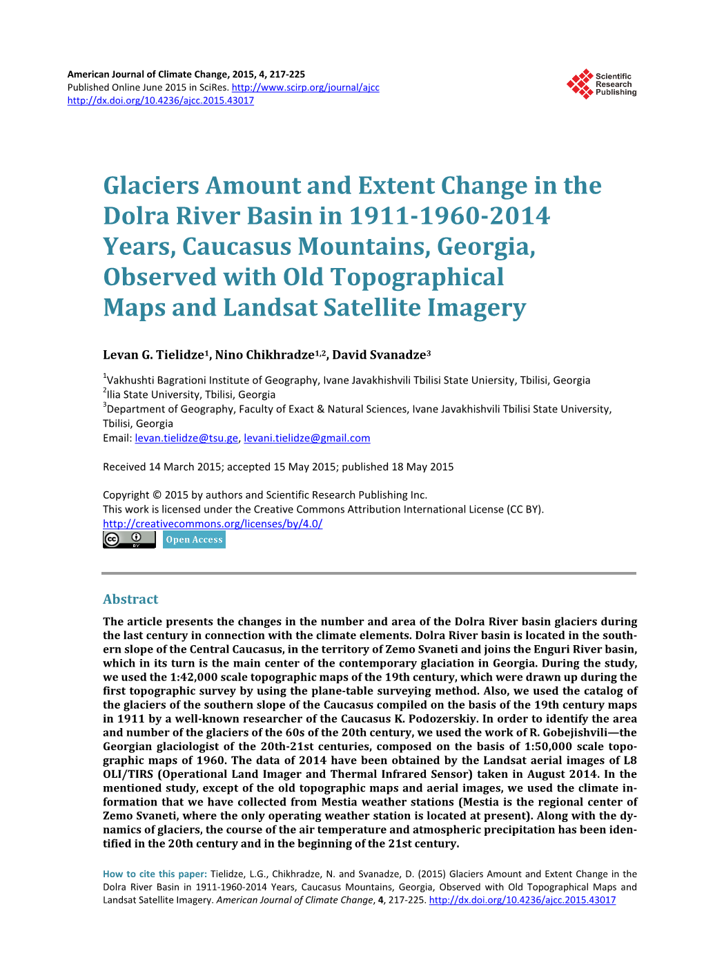 Glaciers Amount and Extent Change in the Dolra River Basin in 1911