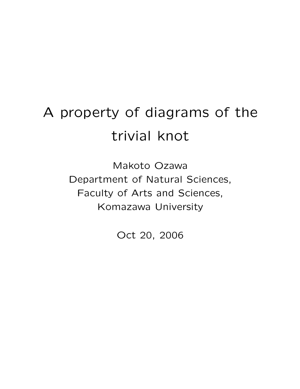 A Property of Diagrams of the Trivial Knot