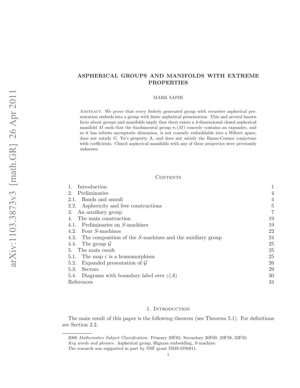 Aspherical Groups and Manifolds with Extreme Properties