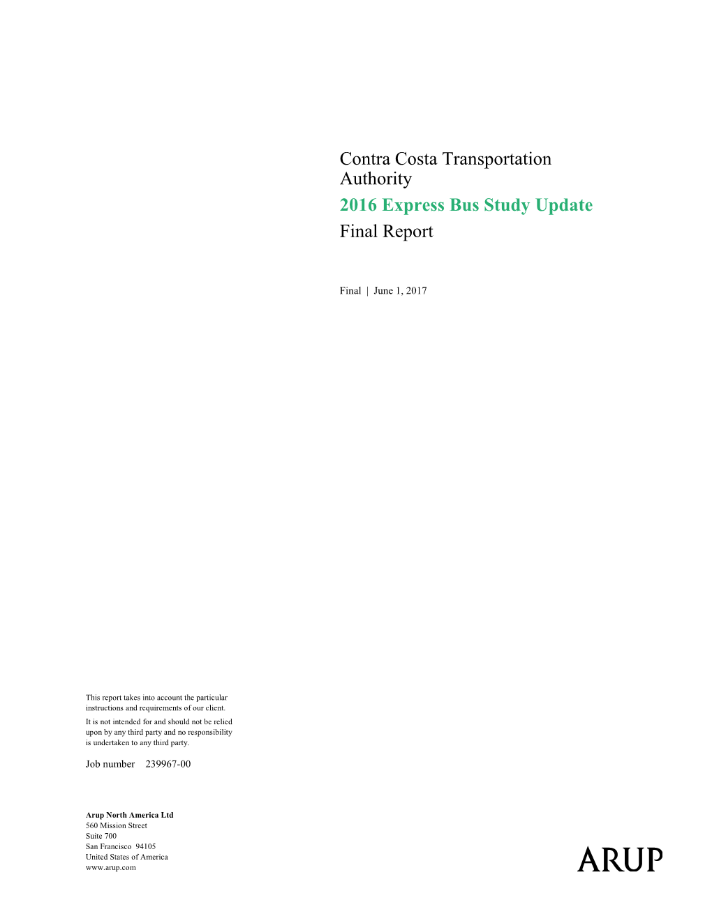 Contra Costa Transportation Authority 2016 Express Bus Study Update Final Report
