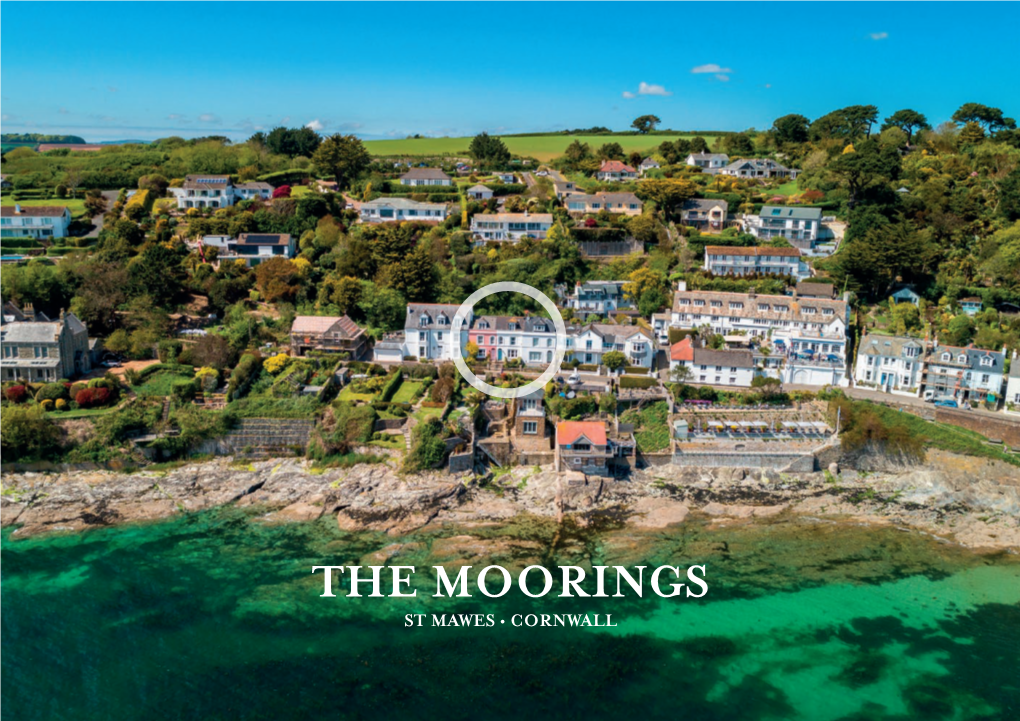 The Moorings St Mawes • Cornwall