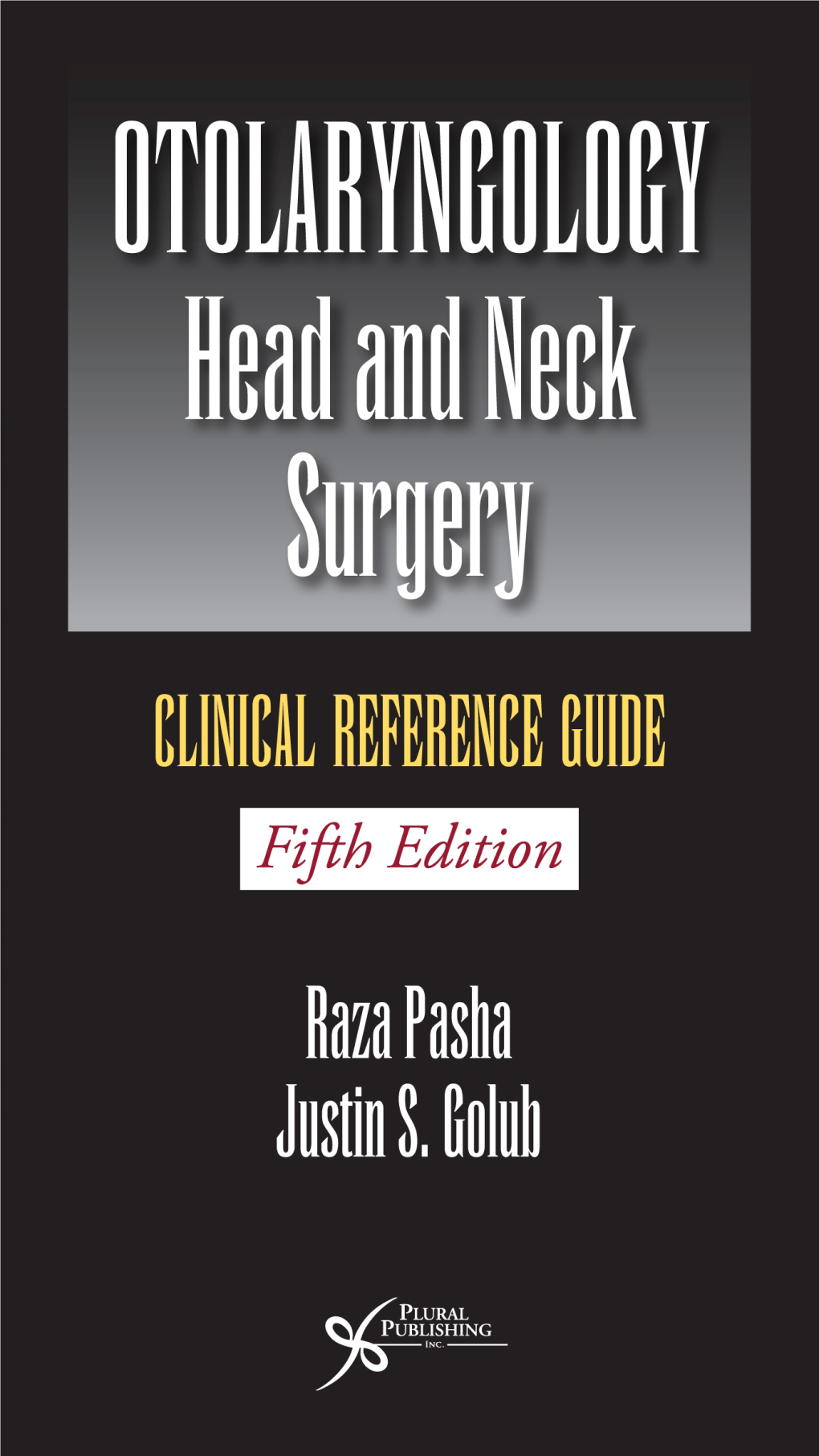 Otolaryngology-Head and Neck Surgery