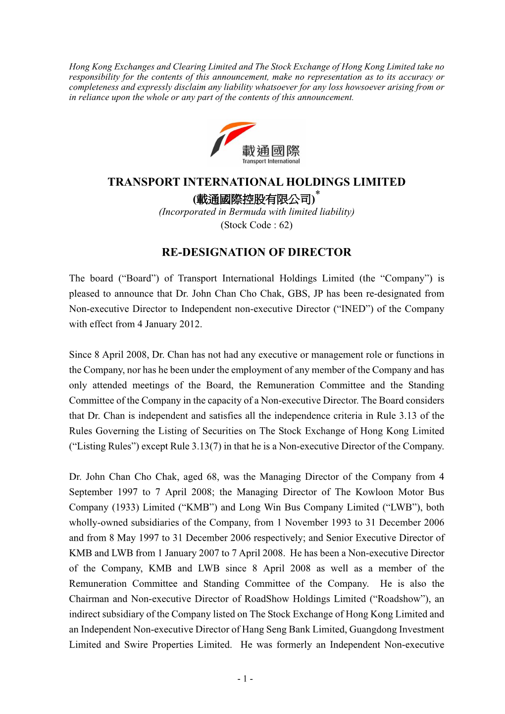 The Stock Exchange of Hong Kong Limited Takes No Responsibility For