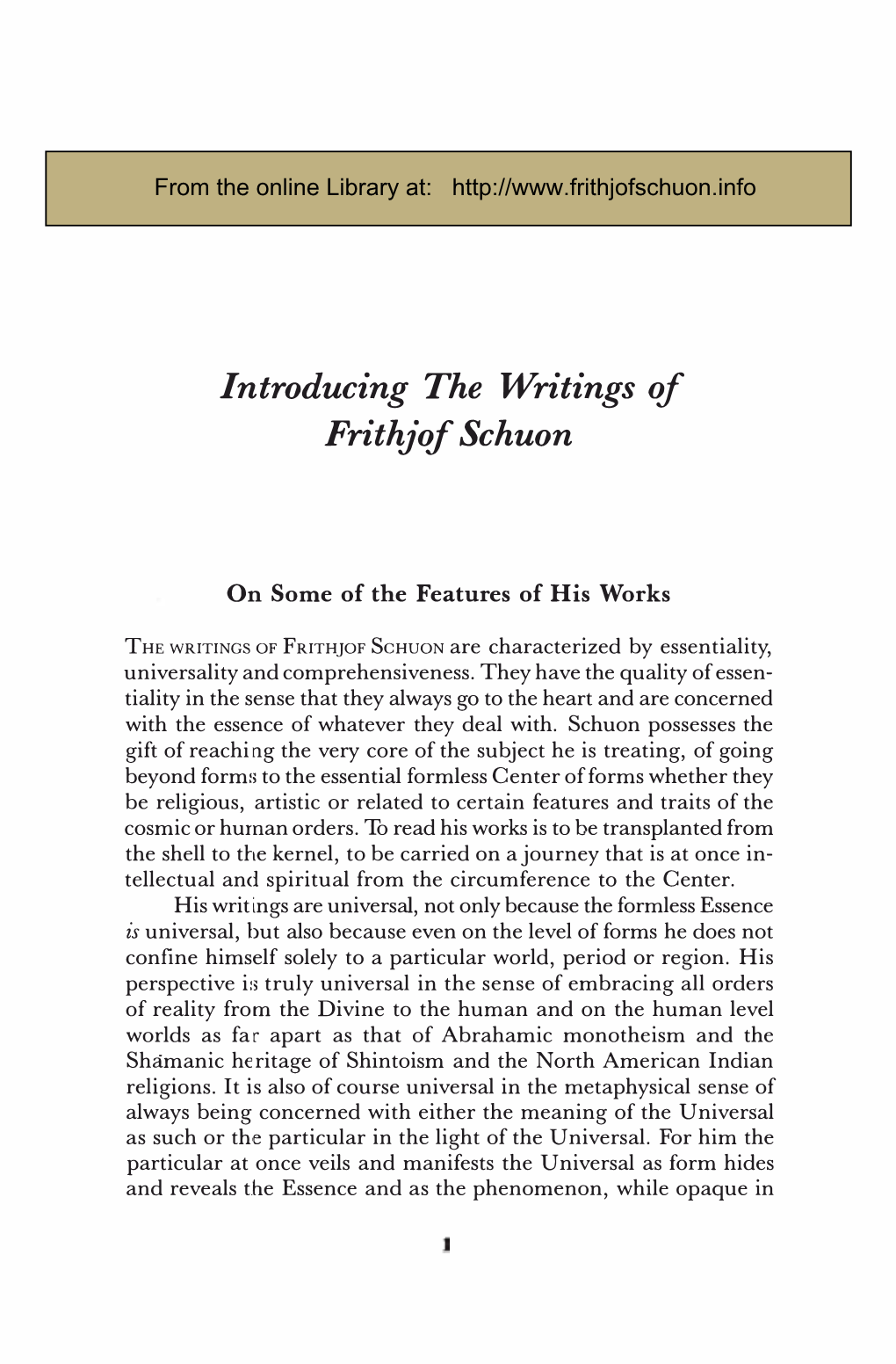 The Essential Frithjof Schuon, Edited by Seyyed Hossein Nasr, © 2005 World Wisdom Inc