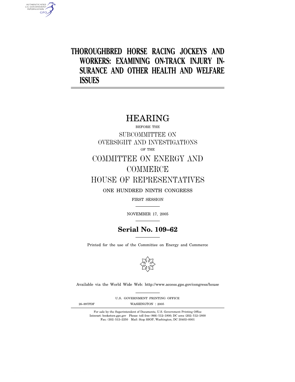 Thoroughbred Horse Racing Jockeys and Workers: Examining On-Track Injury In- Surance and Other Health and Welfare Issues