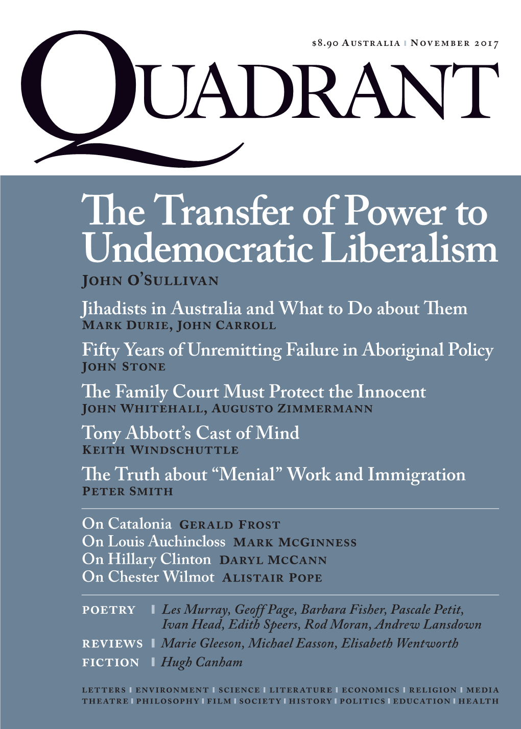 The Transfer of Power to Undemocratic Liberalism