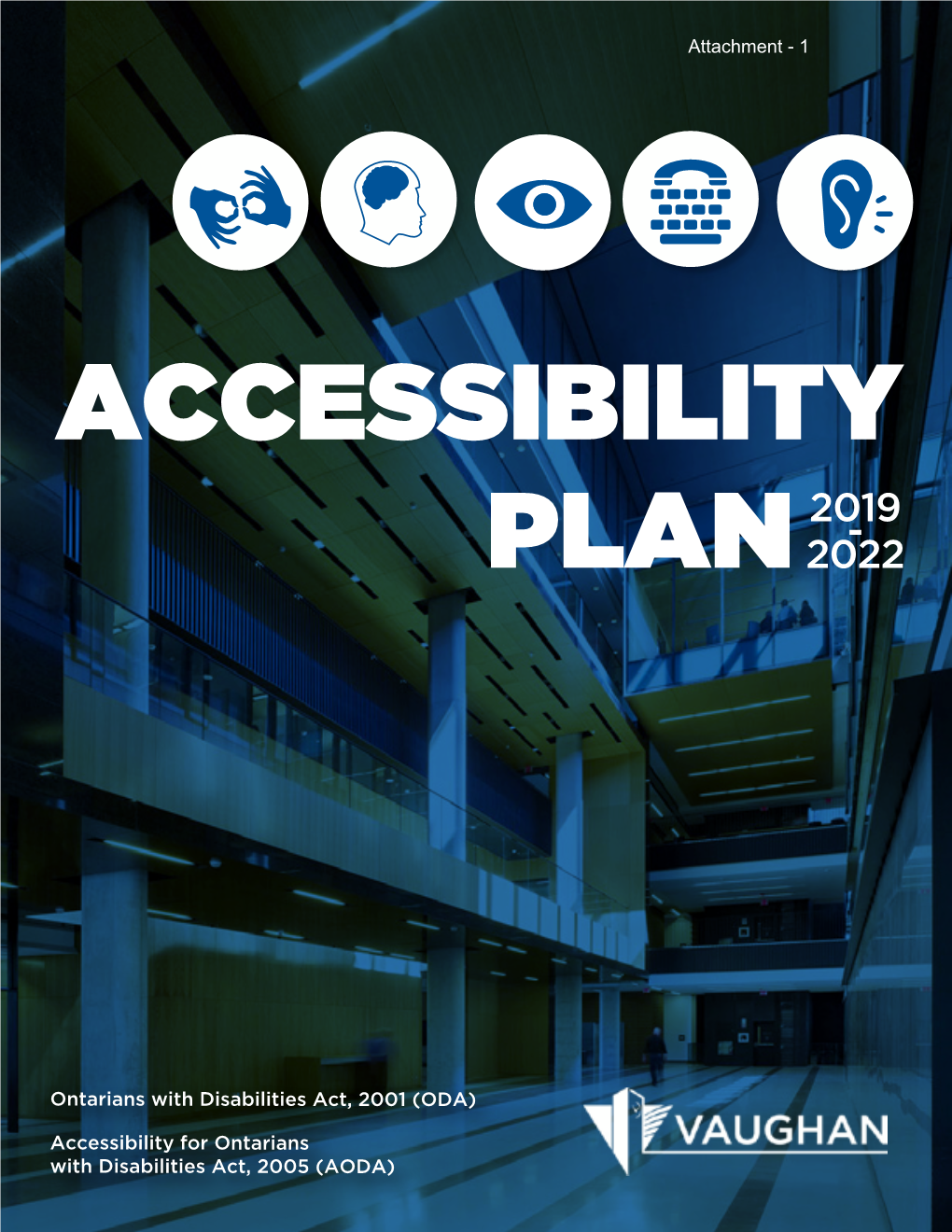 Accessibility Plan 2019-2022 01 Message from the Mayor