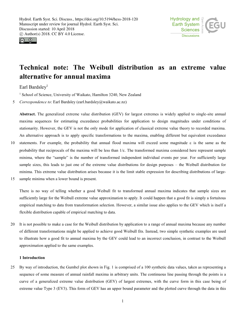 The Weibull Distribution As an Extreme Value Alternative for Annual Maxima