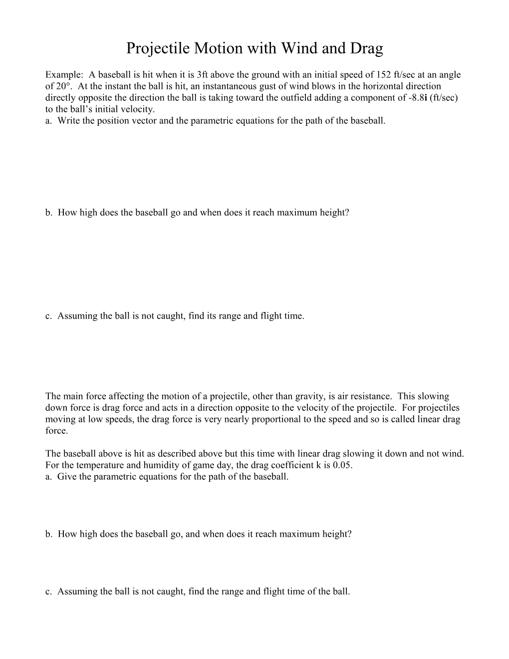 Projectile Motion with Wind and Drag