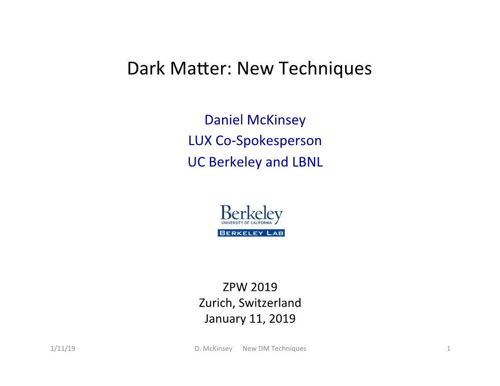 Dark Maier: New Techniques