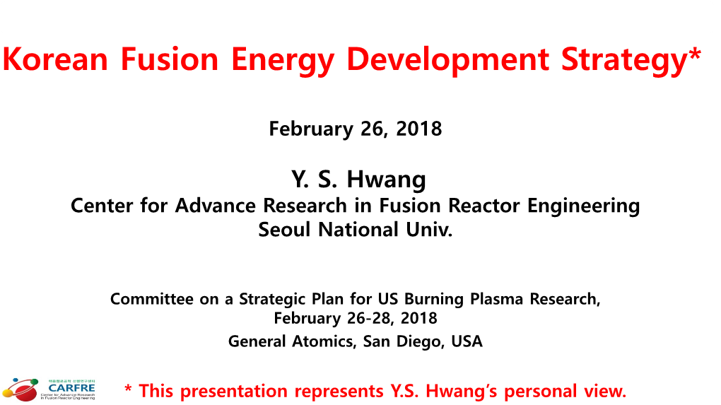 Korean Fusion Energy Development Strategy*