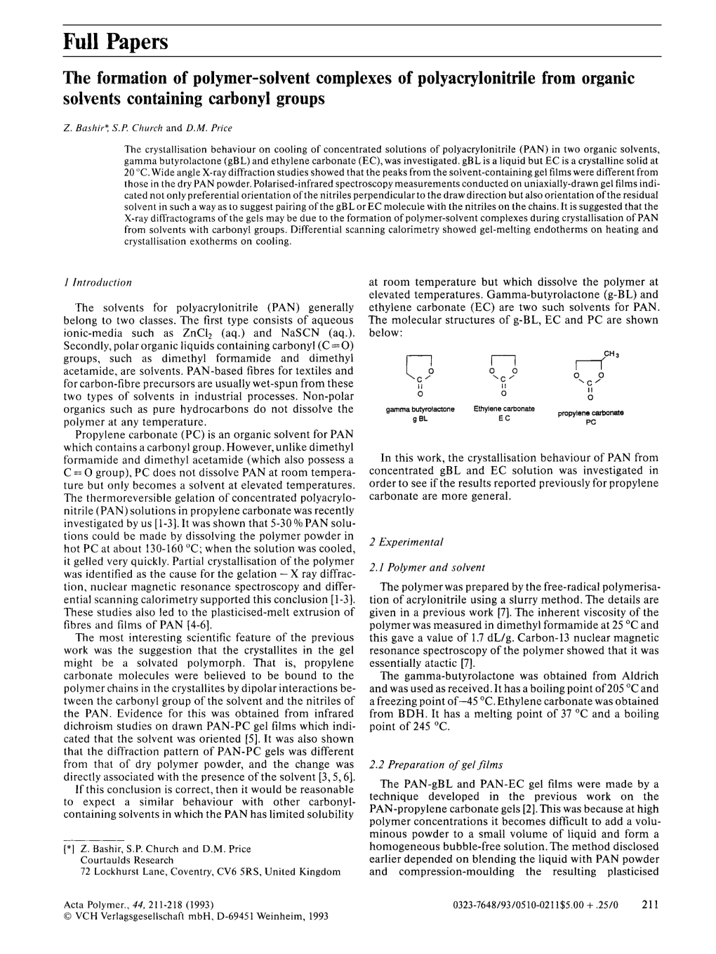 The Formation of Polymer-Solvent Complexes of Polyacrylonitrile from Organic Solvents Containing Carbonyl Groups