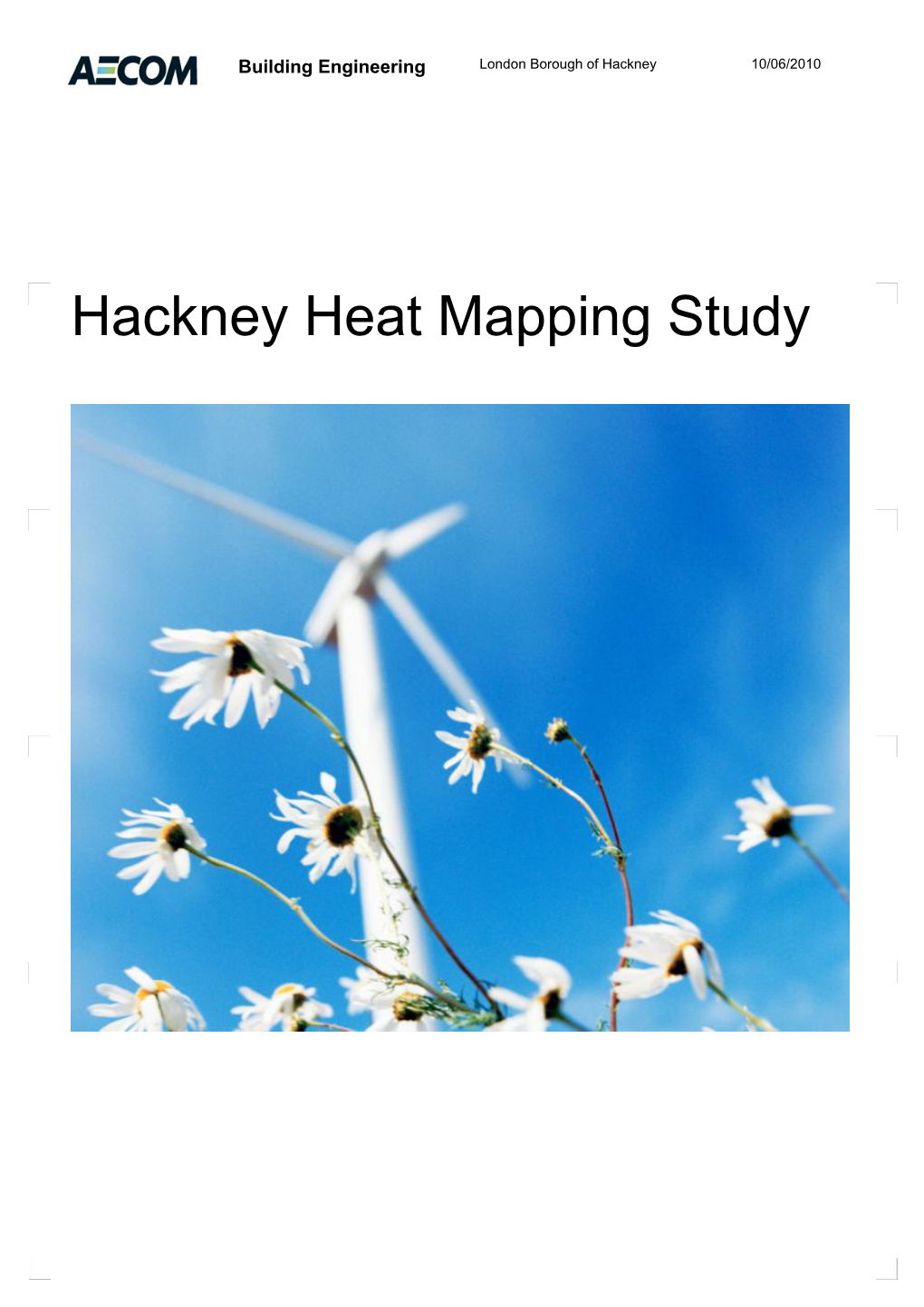 Hackney Heat Mapping Study