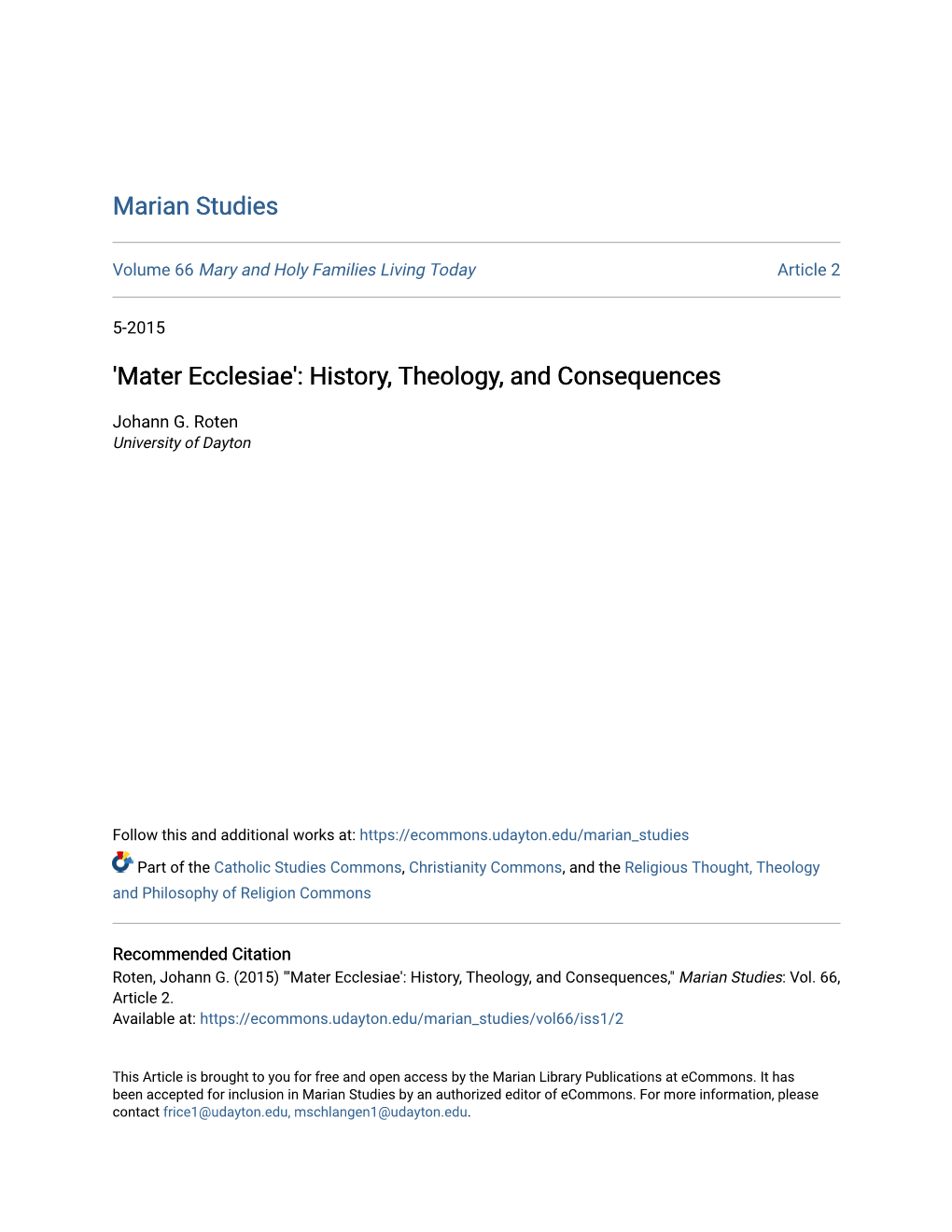 'Mater Ecclesiae': History, Theology, and Consequences